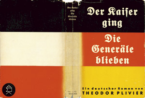 Lot 3356, Auction  110, Plivier, Theodor und Malik-Verlag, Die Kaiser ging. Die Generäle blieben