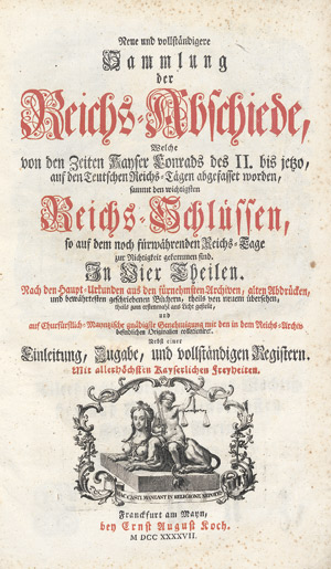 Lot 657, Auction  111, Reichsabschiede, Neue und vollständigere Sammlung der Reichs-Abschiede