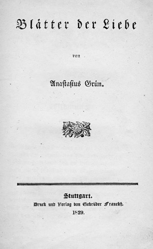 Lot 1353, Auction  111, Grün, Anastasius, Blätter der Liebe
