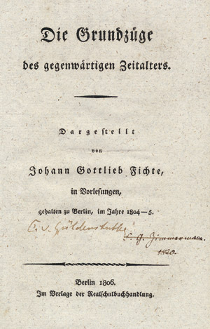 Lot 1466, Auction  111, Fichte, Johann Gottlieb, Die Grundzüge des gegenwärtigen Zeitalters