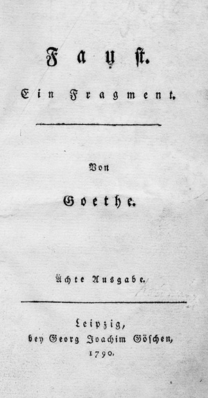 Lot 1687, Auction  111, Goethe, Johann Wolfgang von, Faust. Ein Fragment. Ächte Ausgabe (Erste Einzelausgabe)