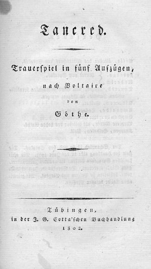 Lot 1697, Auction  111, Goethe, Johann Wolfgang von, Mahomet + Tancred