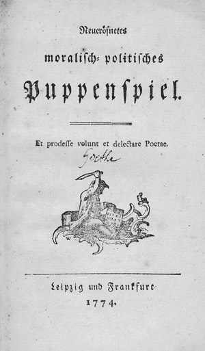 Lot 1698, Auction  111, Goethe, Johann Wolfgang von, Neueröfnetes moralisch-politisches Puppenspiel