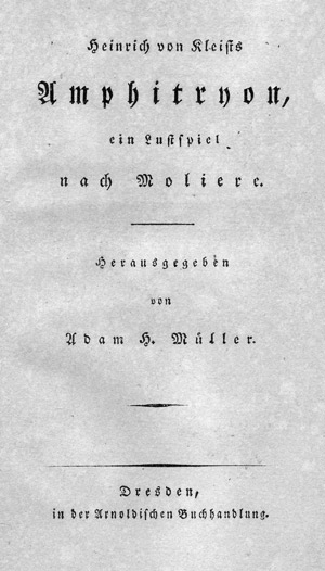 Lot 1816, Auction  111, Kleist, Heinrich von, Amphitryon, ein Lustspiel nach Moliere