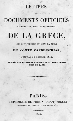 Lot 87, Auction  112, Kapodistrias, Ioannis Antonios, Lettres et documents officiels relatifs aux derniers évènements de la Grèce
