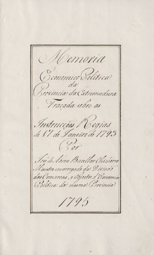 Lot 1802, Auction  112, Chicorro, José de Abreu Bacelar, Memoria Economico Politica da Provincia da Extremadura