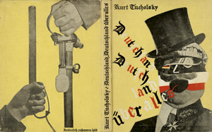 Los 3206 - Tucholsky, Kurt und Heartfield, John - Illustr. - Deutschland, Deutschland über alles - 0 - thumb