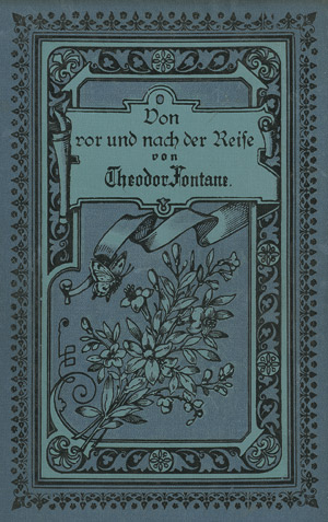 Lot 565, Auction  113, Fontane, Theodor, Von vor und nach der Reise