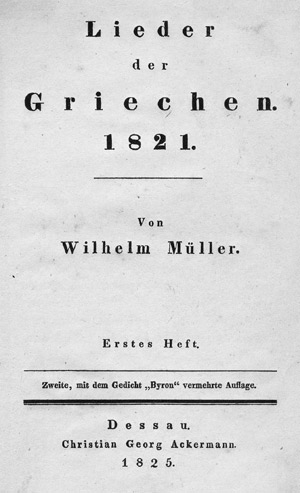 Lot 649, Auction  113, Müller, Wilhelm, Lieder der Griechen + Neue Lieder + Neueste Lieder