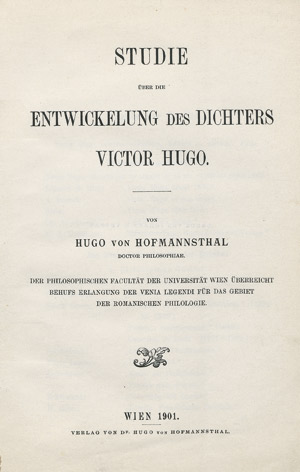 Lot 3231, Auction  113, Hofmannsthal, Hugo von, Studie über die Entwicklung des Dichters Victor Hugo