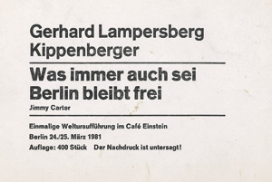 Lot 3319, Auction  113, Lampersberg, Gerhard und Kippenberger, Martin - Illustr., Was immer auch sei Berlin bleibt frei