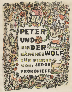 Lot 3431, Auction  113, Prokofieff, Serge, Peter und der Wolf