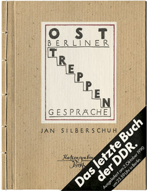 Lot 3467, Auction  113, Silberschuh, Jan und Katzengraben-Presse, Ostberliner Treppengespräche