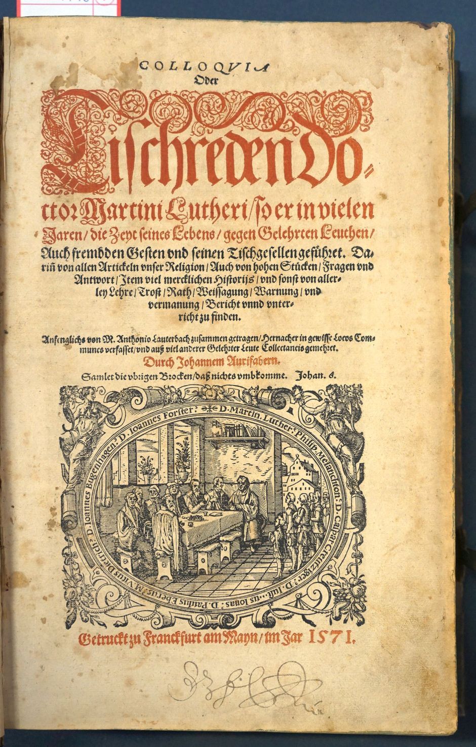 Lot 1140, Auction  115, Luther, Martin, Colloquia oder Tischreden