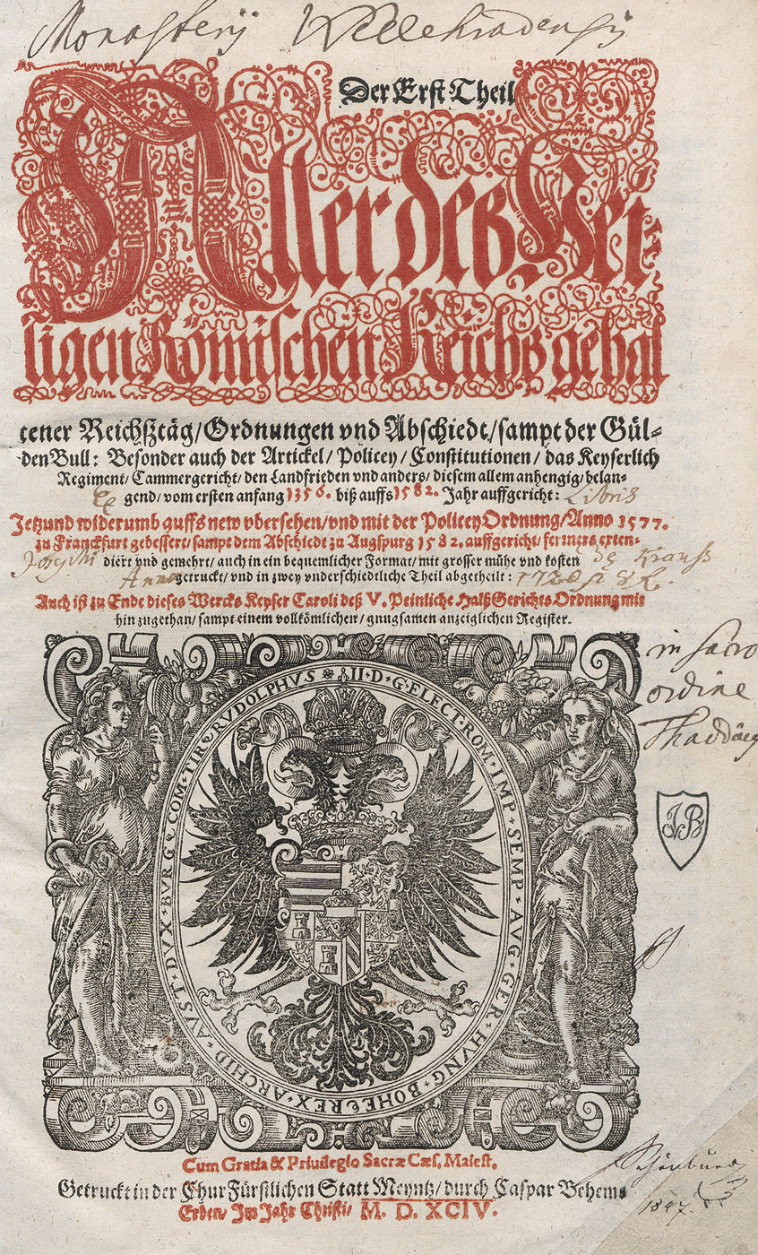 Lot 1178, Auction  115, Behem, Kaspar und Reichsabschiede, Aller des Heiligen Römischen Reichs gehaltener Reichsztäg