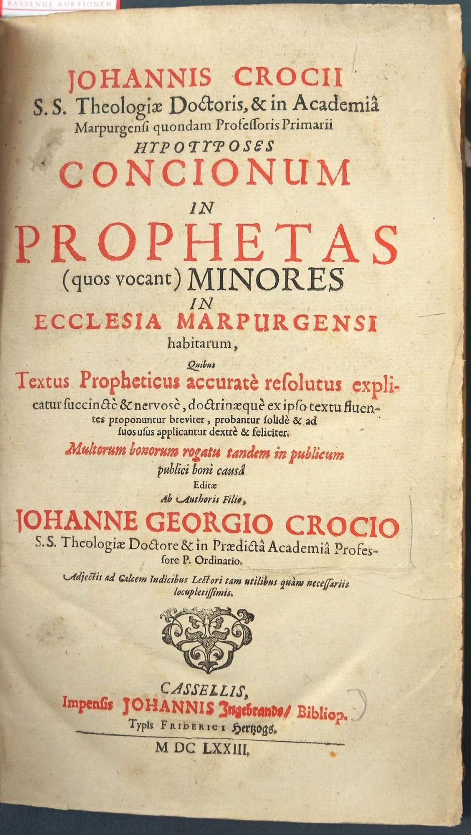 Lot 1264, Auction  115, Crocius, Johannes, Hypotyposes concionum in prophetas 
