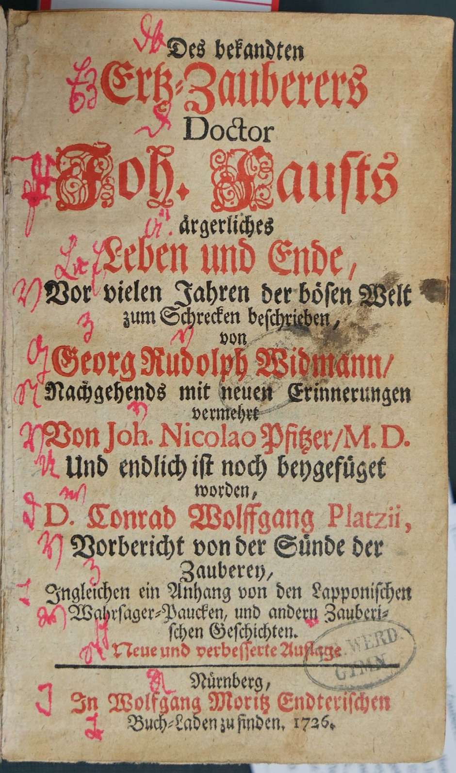 Lot 2196, Auction  115, Widmann, Georg Rudolf, Des bekandten Ertz-Zauberers Doctor Joh. Fausts ärgerliches Leben 