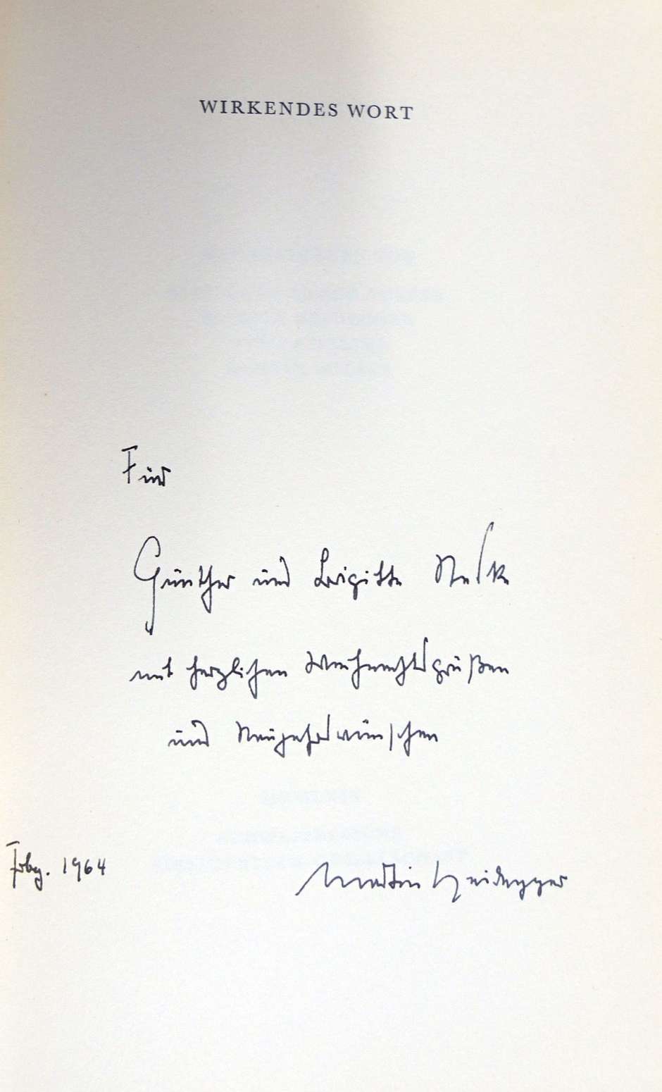Lot 2213, Auction  115, Wirkendes Wort und Heidegger, Martin, Mit Beiträgen von E. Brock-Sulzer, M. Heidegger u.a.