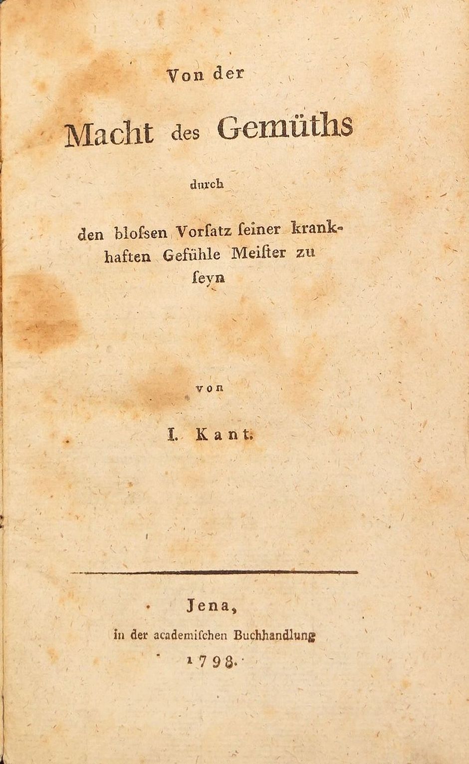 Lot 2219, Auction  115, Kant, Immanuel, Von der Macht des Gemüths