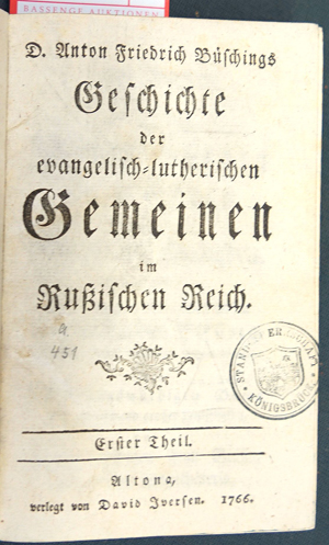 Lot 87, Auction  116, Büsching, Anton Friedrich, Geschichte der evangelisch-lutherischen Gemeinen im Rußischen Reich
