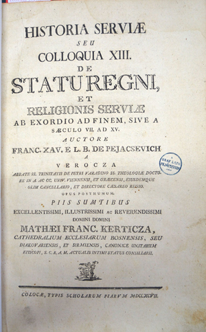 Lot 139, Auction  116, Pejacsevich, Francius Xaverius, Historia Serviae seu colloquia 