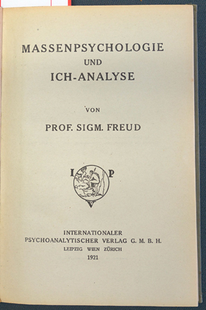 Lot 321, Auction  116, Freud, Sigmund, Massenpsychologie und Ich-Analyse