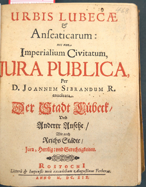 Lot 602, Auction  116, Sibrand, Johannes, Urbis Lubecae & Anseaticarum
