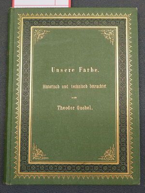 Lot 624, Auction  116, Goebel, Theodor, Unsere Farbe