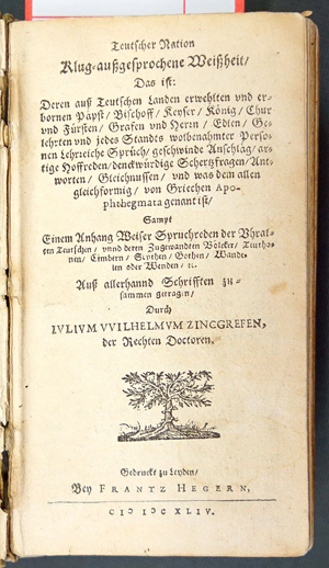 Lot 2258, Auction  116, Zincgref, Julius Wilhelm, Teutscher Nation Klug-außgesprochene Weisheit
