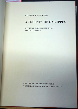 Lot 3147, Auction  116, Browning, Robert und Eliasberg, Paul, A Toccata of Galuppi's