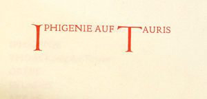 Lot 3184, Auction  116, Goethe, Johann Wolfgang von und Doves Press, Iphigenie auf Tauris. Doves-Press