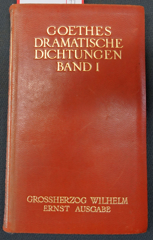 Lot 3231, Auction  116, Goethe, Johann Wolfgang von, Werke. Grossherzog Wilhelm Ernst Ausgabe