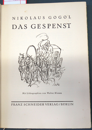 Lot 3235, Auction  116, Gogol, Nikolaus und Klemm, Walter - Illustr., Das Gespenst