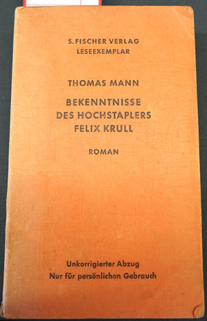 Lot 3398, Auction  116, Mann, Thomas, Bekenntnisse des Hochstaplers Felix Krull