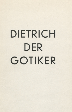 Lot 3835, Auction  116, Dietrich, Rudolf Adrian, Der Gotiker