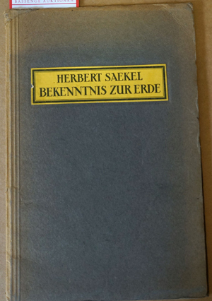 Lot 3913, Auction  116, Saekel, Herbert, Bekenntnis zur Erde