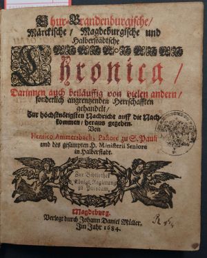 Lot 120a, Auction  117, Ammersbach, Heinrich, Chur-Brandenburgische Chronica