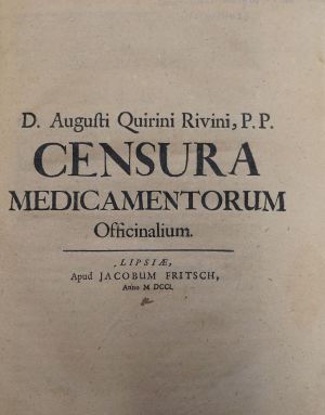 Lot 220, Auction  117, Rivinus, Augustus Quirinus, Censura medicamentorum officinalium