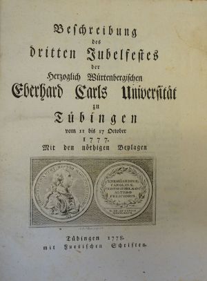 Lot 354, Auction  117, Beschreibung Universität Tübingen, Beschreibung des dritten Jubelfestes der Universität Tübingen