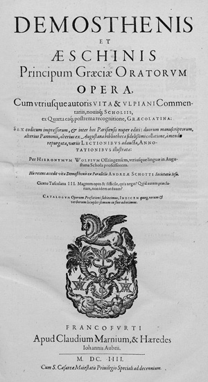 Lot 557, Auction  117, Demosthenes, Demosthenis et Aeschinis  principum Graeciae oratorum opera, cum utriusque autoris 