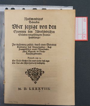 Lot 576, Auction  117, Nothwendiges Bedenken,  uber jetzige von den Spaniern den niederländischen Ständen vorgeschlagene Friedsverhandlungen.