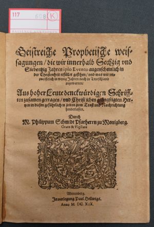 Lot 608, Auction  117, Schmidt, Philipp, Geistreiche Prophetische Weissagungen