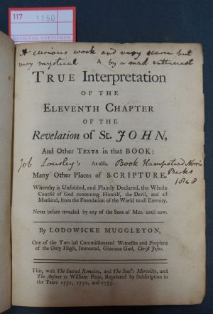 Lot 1150, Auction  117, Muggleton, Lodowicke, A true interpretation of the eleventh chapter of the Revelation of St. John