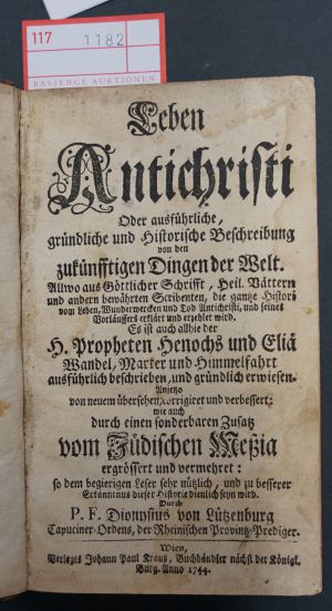 Lot 1182, Auction  117, Dionysius von Luxemburg, Leben Antichristi