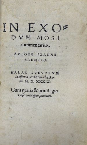 Lot 1216, Auction  117, Brenz, Johannes, In exodum Mosi commentarius