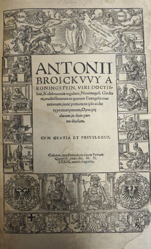 Lot 1271, Auction  117, Broickwy von Königstein, Antonius, Eruditissimarum in quatuor evangelia enarrationum