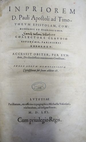 Lot 1378, Auction  117, Espence, Claude d', In priorem D. Pauli Apostoli ad Timotheum epistolam