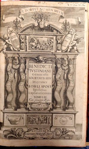 Lot 1383, Auction  117, Giustiniani, Benedetto, In omnes B. Pauli apost. epistolas explanationum