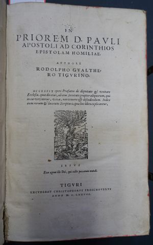 Lot 1391, Auction  117, Gwalther, Rudolf, In priorem D. Pauli apostoli ad corinthios epistolam homiliae