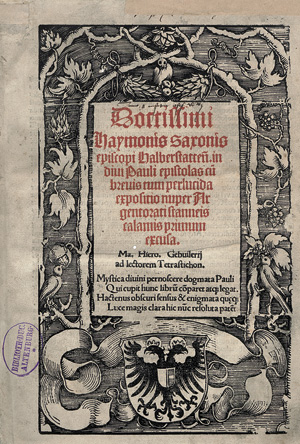 Lot 1393, Auction  117, Haymo von Halberstadt und Baldung Grien, Hans - Illustr., Doctissimi Haymonis Saxonis episcopi Halberstattensis. in divi Pauli epistolas